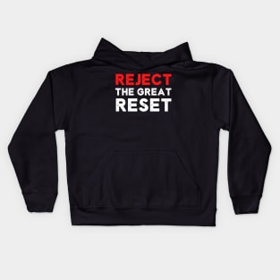 Reject the Great Reset - World Economic Conspiracy Theory Kids Hoodie